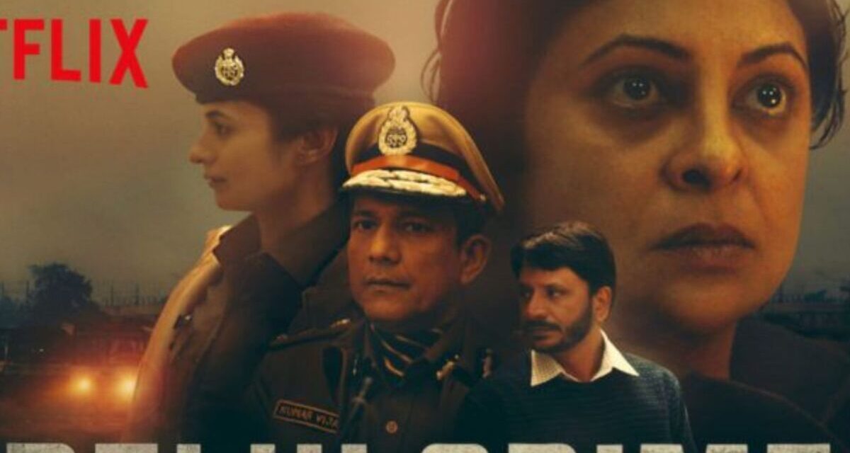 Review of Delhi Crime on Netflix: 100%