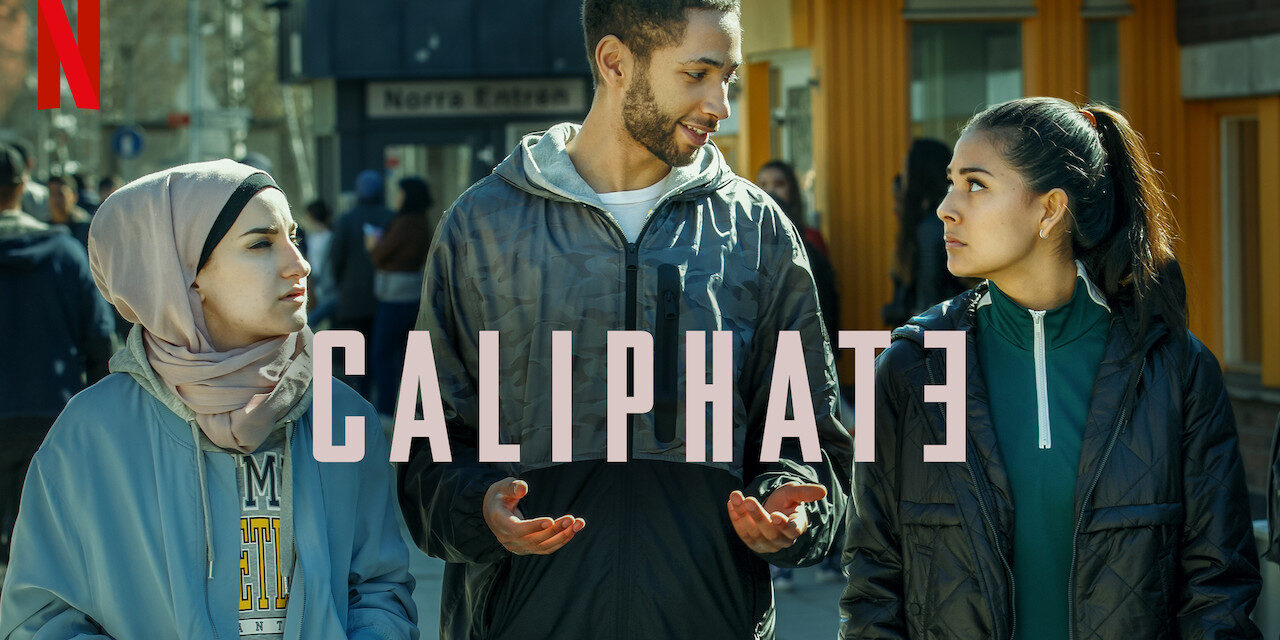 Caliphate on Netflix Review: ISIS Reaches Sweden