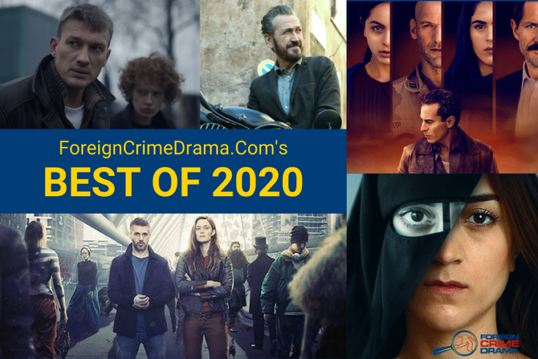 The Best Foreign Crime Dramas of 2020! Foreign Crime Drama