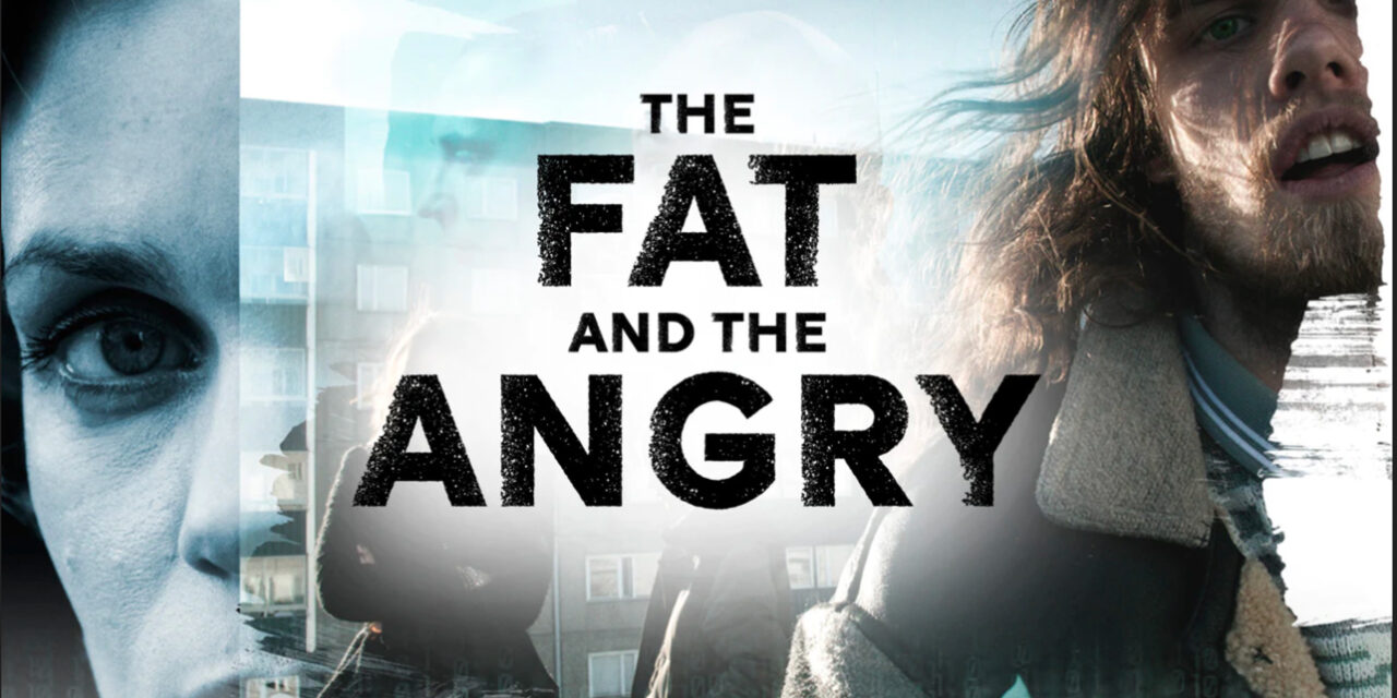 The Fat And The Angry Review: Violent Buffoonery