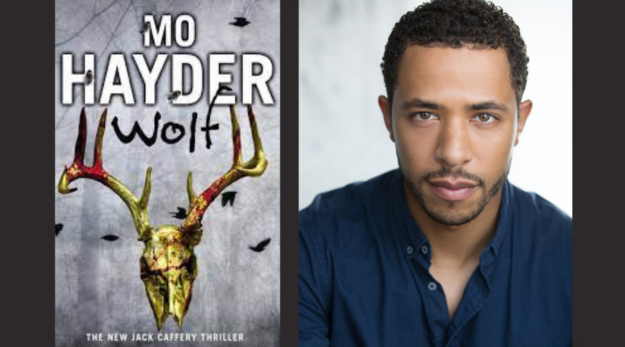 Cover of Mo Hayder novel Wolf next to Ukweli Roach, actor who will play DI Jack Caffrey
